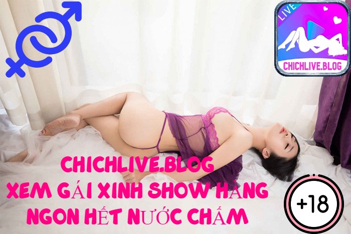 Tải app Chich Live - Kết Nối và Phát Sóng Trực Tiếp